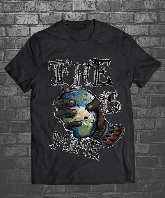 The World is Mine custom t-shirt